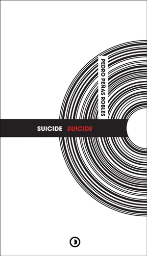 Suicide : Suicide - Pedro Penas y Robles