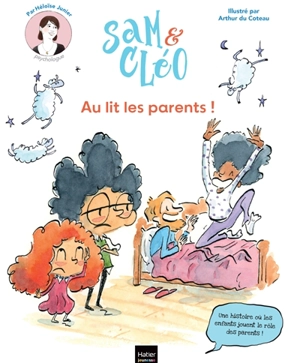 Sam et Cléo. Au lit les parents ! - Héloïse Junier