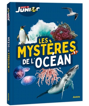 Les mystères de l'océan - Science & vie junior (périodique)