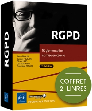 RGPD : réglementation et mise en oeuvre : coffret 2 livres - Gérard Haas