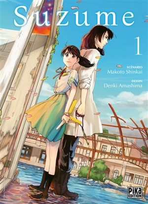 Suzume. Vol. 1 - Makoto Shinkai