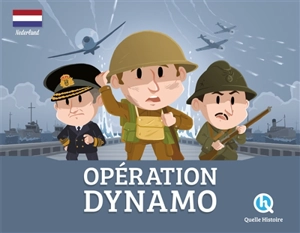 Opération Dynamo (version néerlandaise) - Julie Gouazé