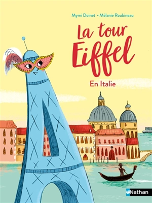 La tour Eiffel en Italie - Mymi Doinet