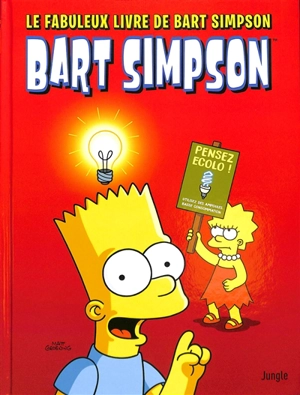 Bart Simpson. Vol. 23. Le fabuleux livre de Bart Simpson - Matt Groening