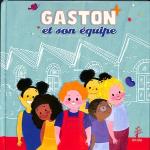 Gaston et son équipe - Marizabel