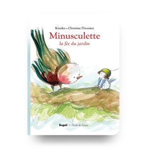 Minusculette. Minusculette, la fée du jardin - Kimiko