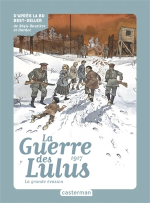 La guerre des Lulus. Vol. 5. La perspective Luigi. Vol. 2. 1917 : la grande évasion - Eva Grynszpan