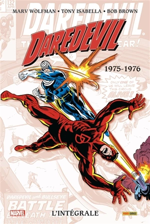 Daredevil : l'intégrale. 1975-1976 - Marv Wolfman