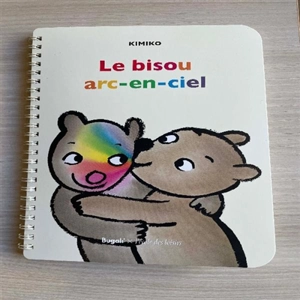 Le bisou arc-en-ciel - Kimiko