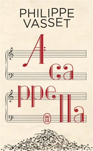 A cappella - Philippe Vasset