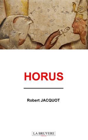 HORUS - JACQUOT Robert