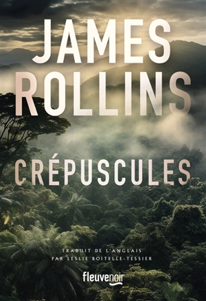 Crépuscules - James Rollins