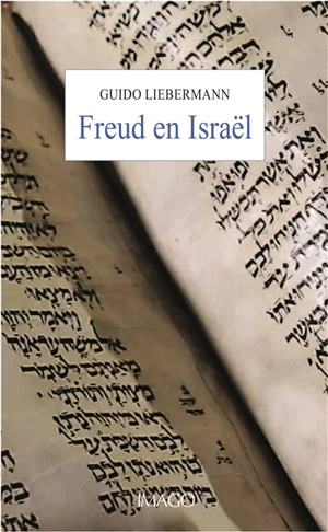 Freud en Israël - Guido Ariel Liebermann