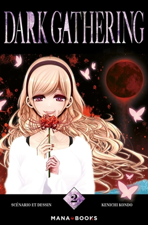 Dark gathering. Vol. 2 - Kenichi Kondo