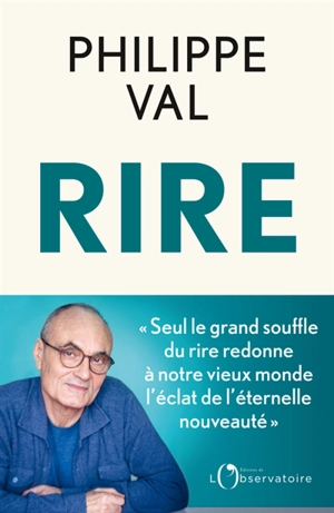 Rire - Philippe Val
