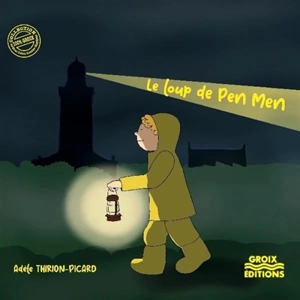 Le loup de Pen Men - Adèle Thirion-Picard