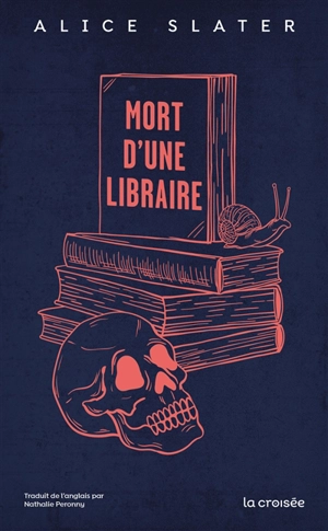 Mort d'une libraire - Alice Slater