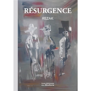 Résurgence - Rezak