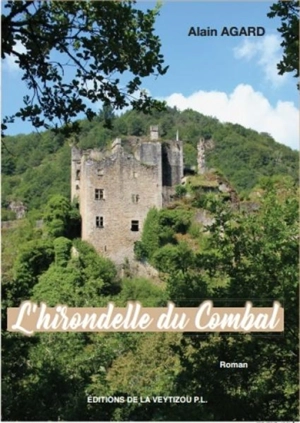 L'hirondelle du Combal - Alain Agard