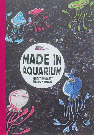 Made in aquarium - Sébastien Naert