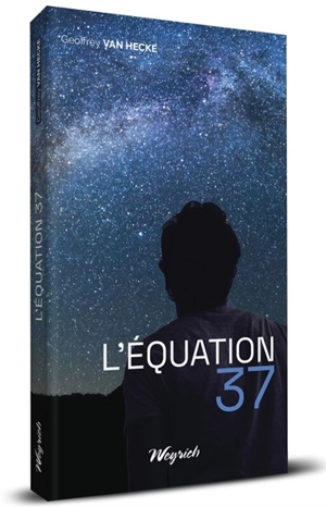 L'équation 37 - Geoffrey Van Hecke