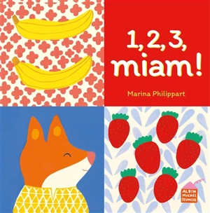 1, 2, 3, miam ! - Marina Philippart