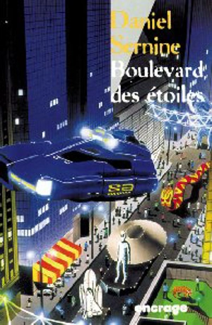 Boulevard des étoiles - Daniel Sernine