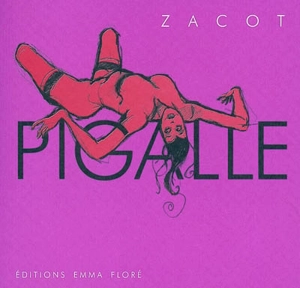 Pigalle - Fernand Zacot