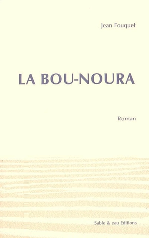 La bou-noura - Jean Fouquet