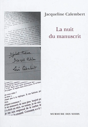 La nuit du manuscrit - Jacqueline Calembert