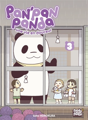 Pan'Pan panda : une vie en douceur. Vol. 3 - Sato Horokura