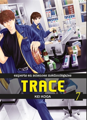 Trace : experts en sciences médicolégales. Vol. 7 - Kei Koga