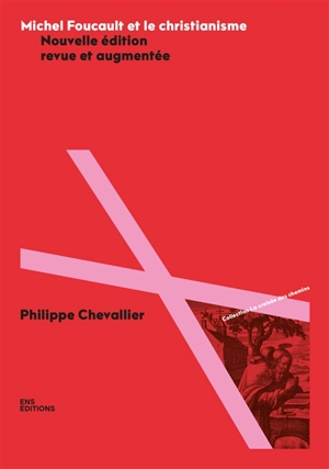 Michel Foucault et le christianisme - Philippe Chevallier