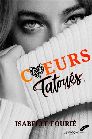 Coeurs tatoués - Isabelle Fourié