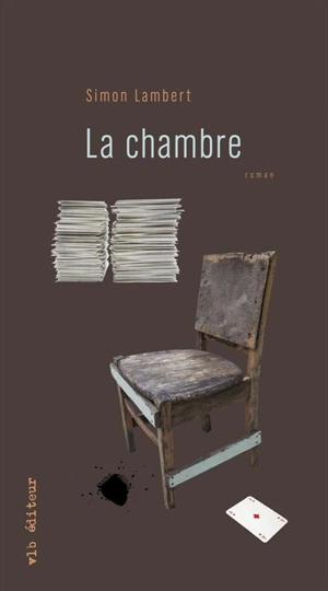 La chambre - Simon-Pierre Lambert