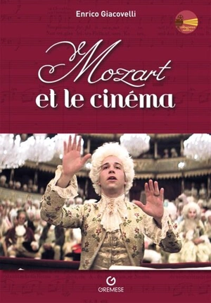 Mozart et le cinéma - Enrico Giacovelli