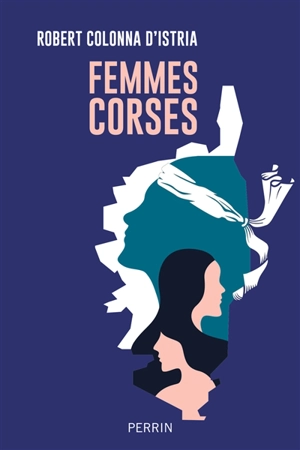 Femmes corses - Robert Colonna d'Istria