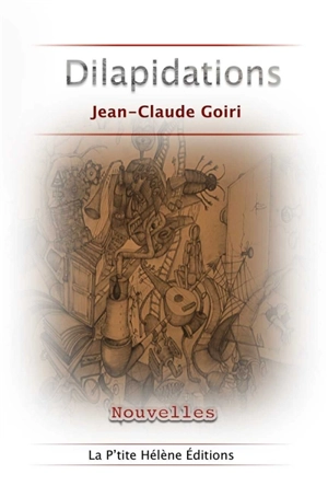 Dilapidations - Jean-Claude Goiri