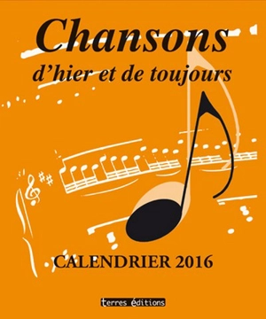 Chansons d'hier et de toujours : calendrier 2016