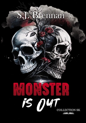 Monster is out - S.J. Brennan