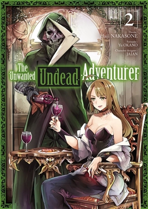 The unwanted undead adventurer. Vol. 2 - Yu Okano