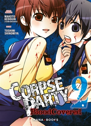 Corpse party : blood covered. Vol. 2 - Makoto Kedouin