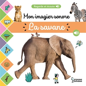 La savane : mon imagier sonore - Cogumelo club (France)