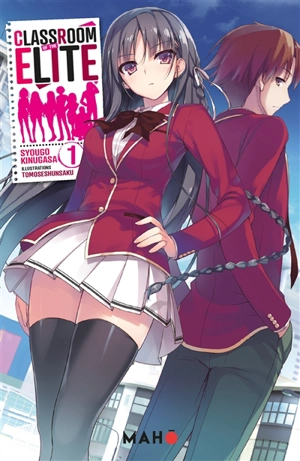 Classroom of the elite. Vol. 1 - Syougo Kinugasa