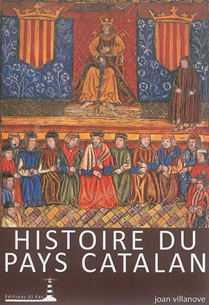 Histoire du pays catalan - Jean Villanove