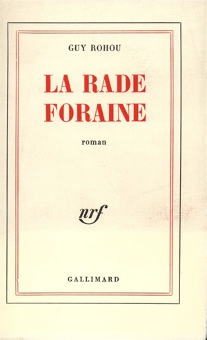 La Rade foraine - Guy Rohou