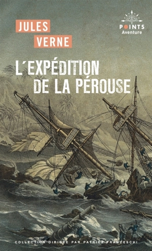L'expédition de La Pérouse : récit - Jules Verne