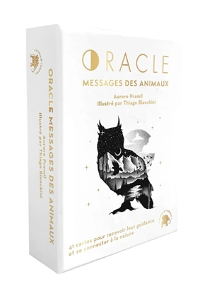 Oracle : messages des animaux - Aurore Pramil