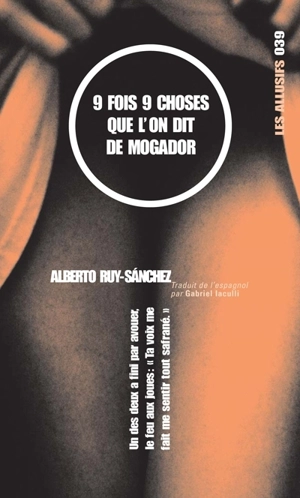 9 fois 9 choses que l'on dit de Mogador - Alberto Ruy Sanchez