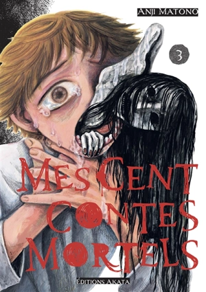 Mes cent contes mortels. Vol. 3 - Anji Matono